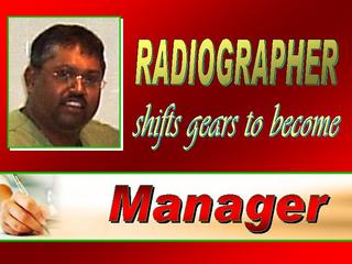 Radiographer shifts gears to become Manager